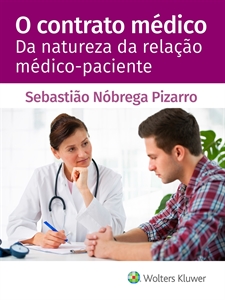 Imagem de O contrato médico. Da natureza da relação médico-paciente