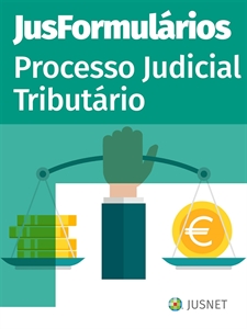 Imagem de JusFormulários Processo Judicial Tributário